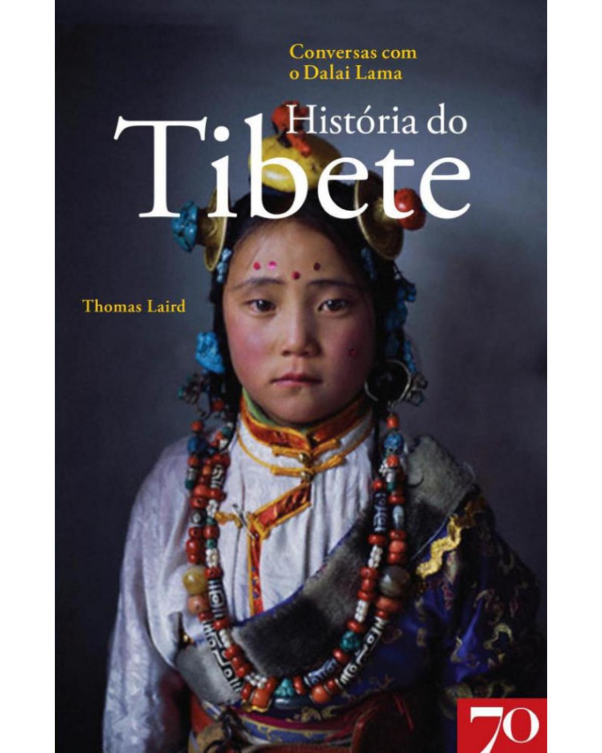 História do Tibete - conversas com Dalai Lama - 1ª Edição | 2008