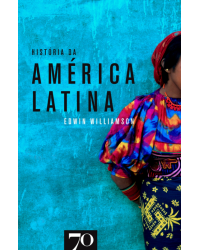 História da América Latina - 1ª Edição | 2012