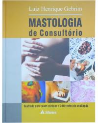 Mastologia de consultório - 1ª Edição | 2011