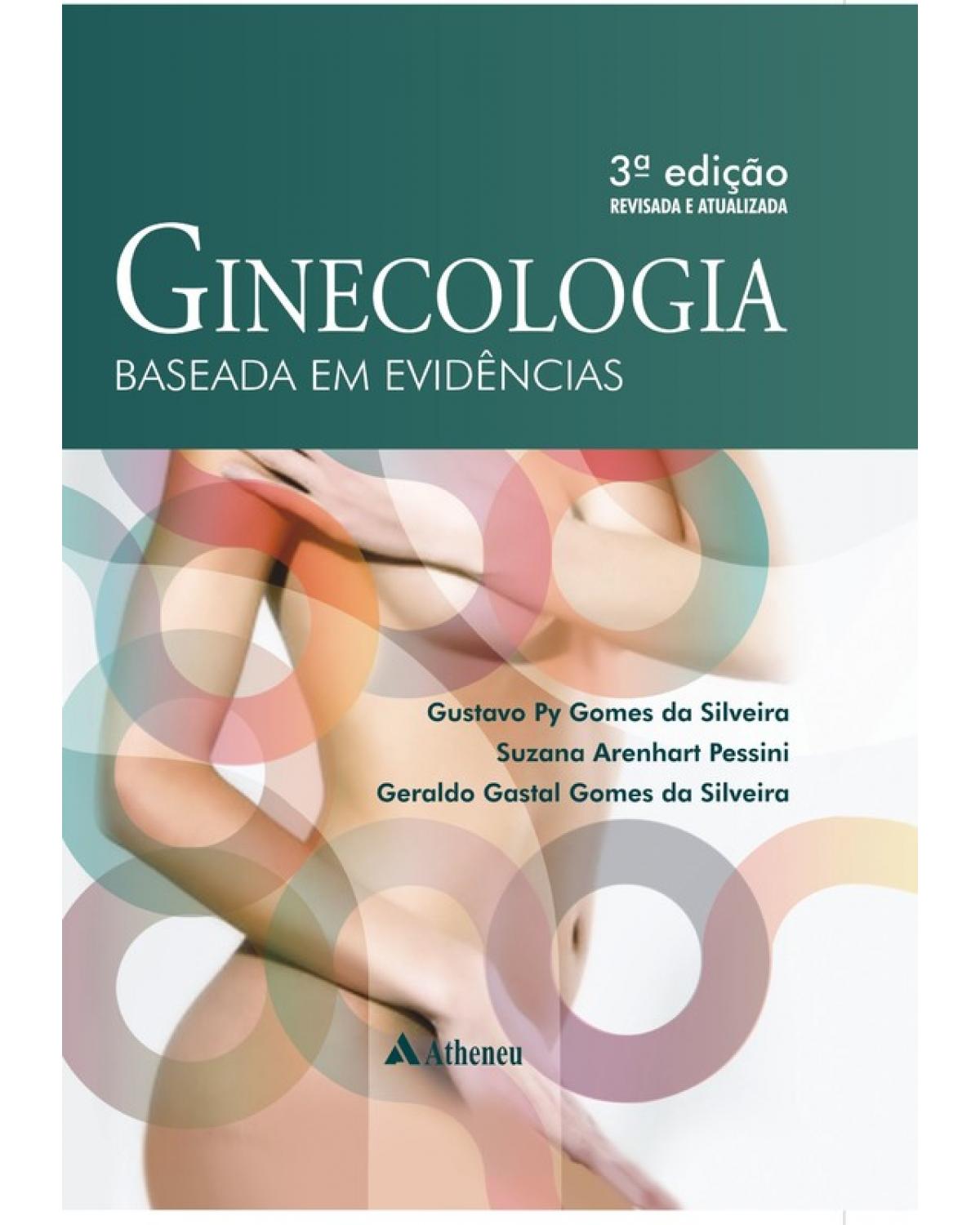 Ginecologia baseada em evidências - 3ª Edição | 2012