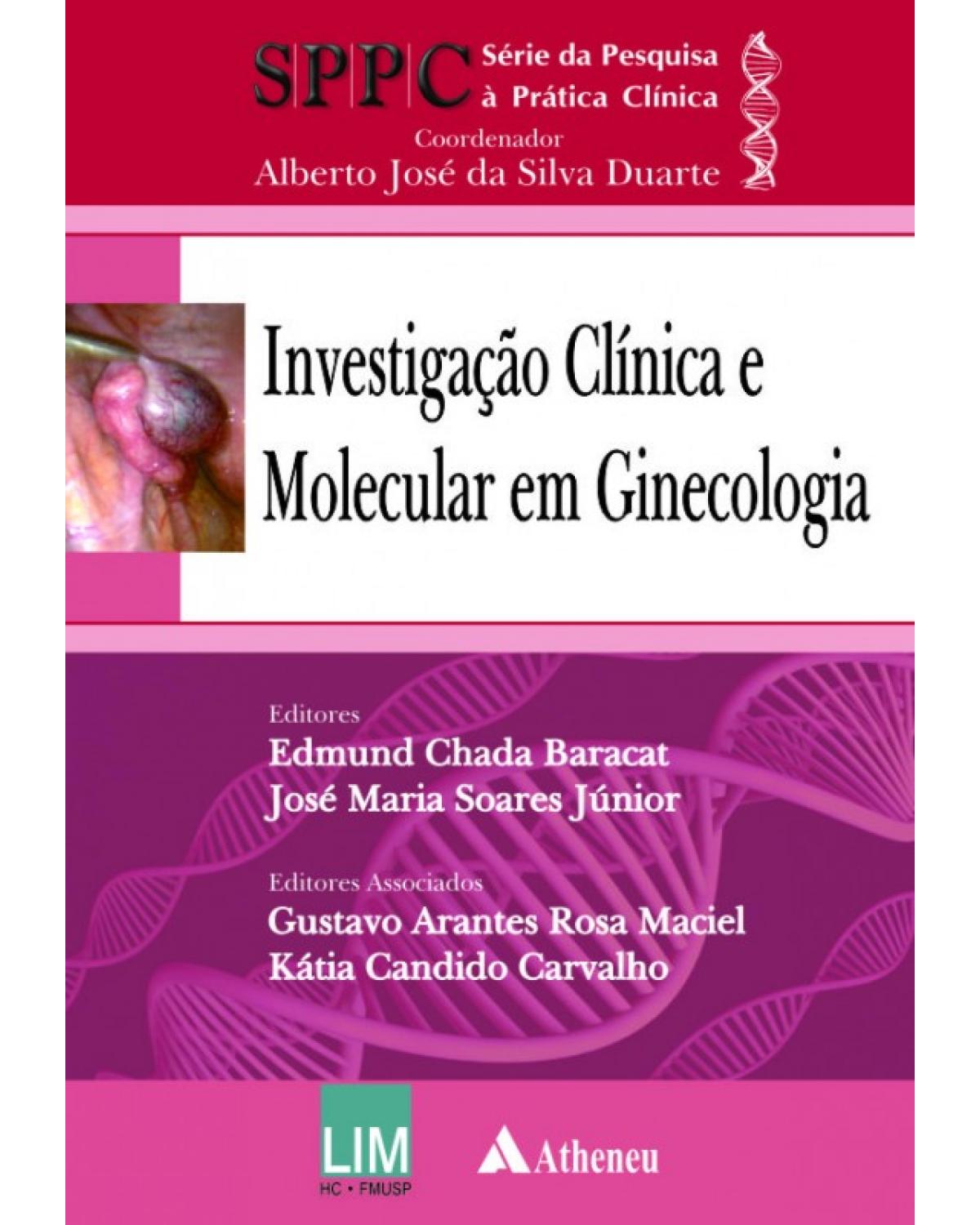 Investigação clínica e molecular em ginecologia - 1ª Edição | 2014