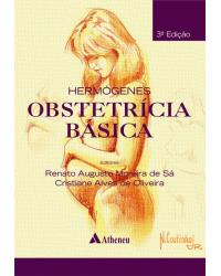 Hermógenes - Obstetrícia básica - 3ª Edição