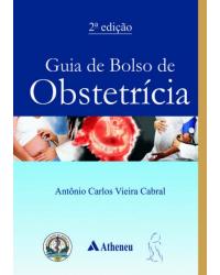 Guia de Bolso de Obstetrícia - 2ª Edição