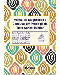 Manual de diagnóstico e condutas em patologia do trato genital inferior - 1ª Edição | 2018