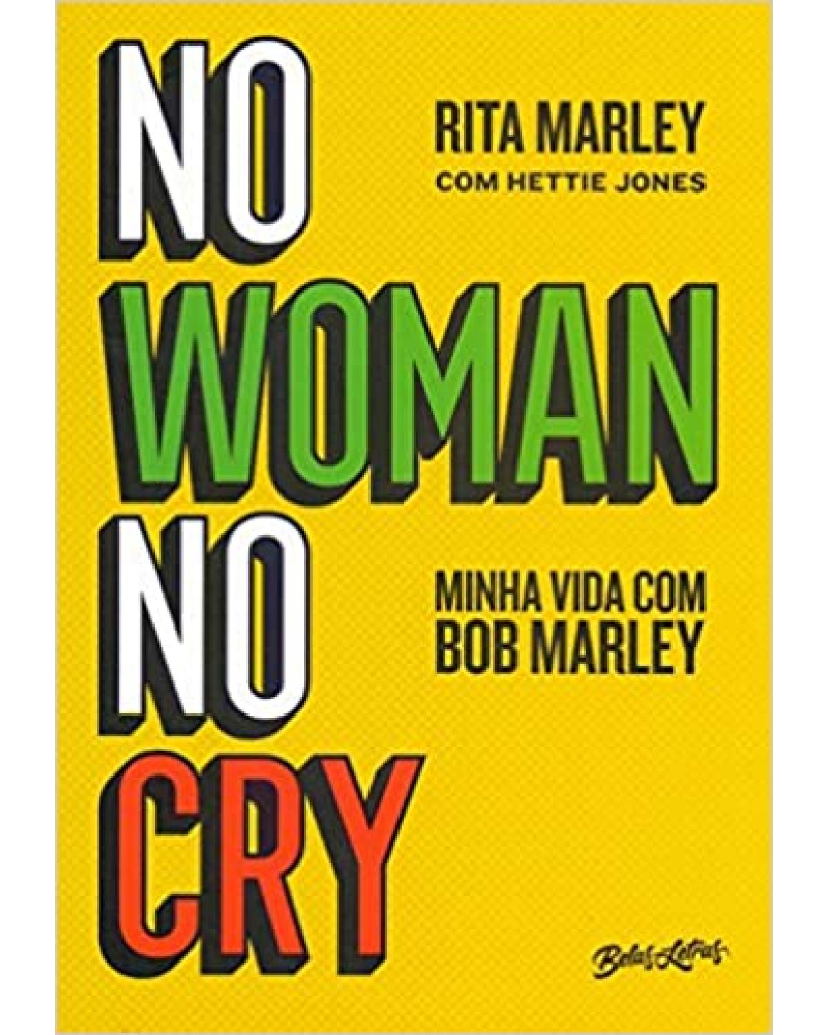 No Woman No Cry: Minha vida com Bob Marley 