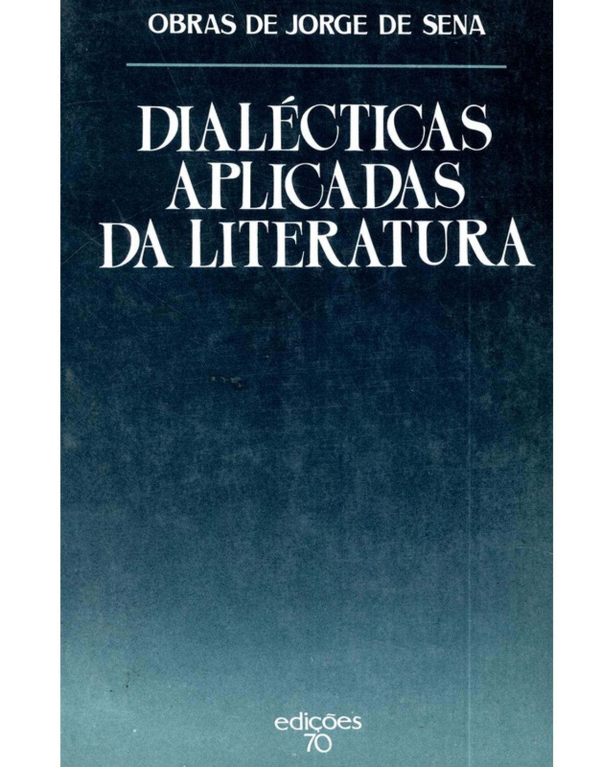 Dialécticas aplicadas da literatura - 1ª Edição | 1978