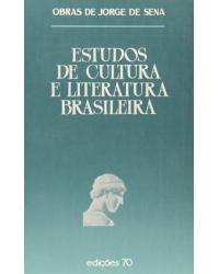 Estudos de cultura e literatura brasileira - 1ª Edição | 1988