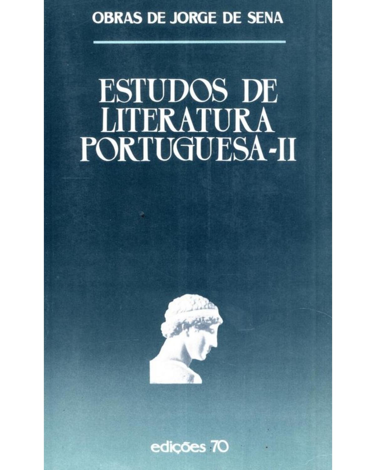 Estudos de literatura portuguesa - Volume 2:  - 1ª Edição | 1988