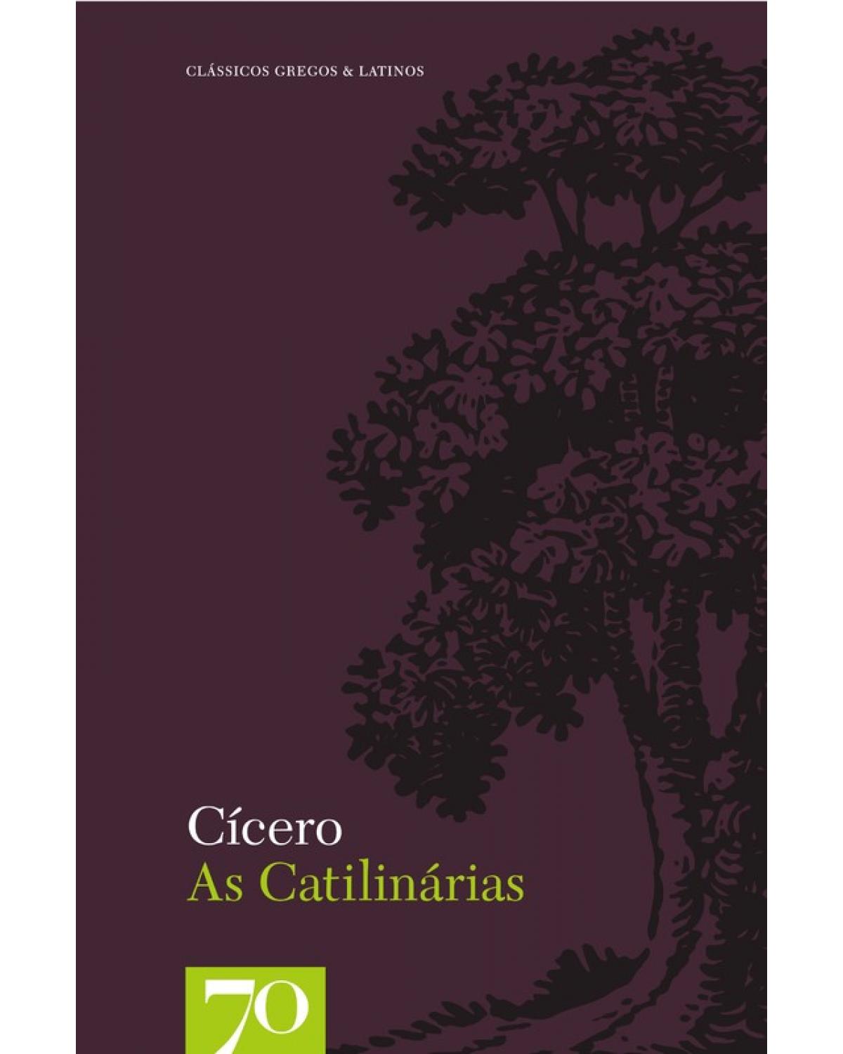As Catilinárias - 1ª Edição | 2006
