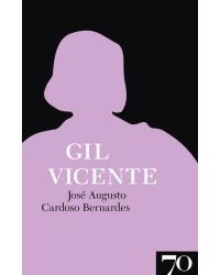 Gil Vicente - 1ª Edição | 2008