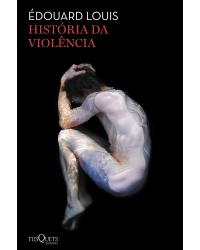 História da violência - 1ª Edição | 2020