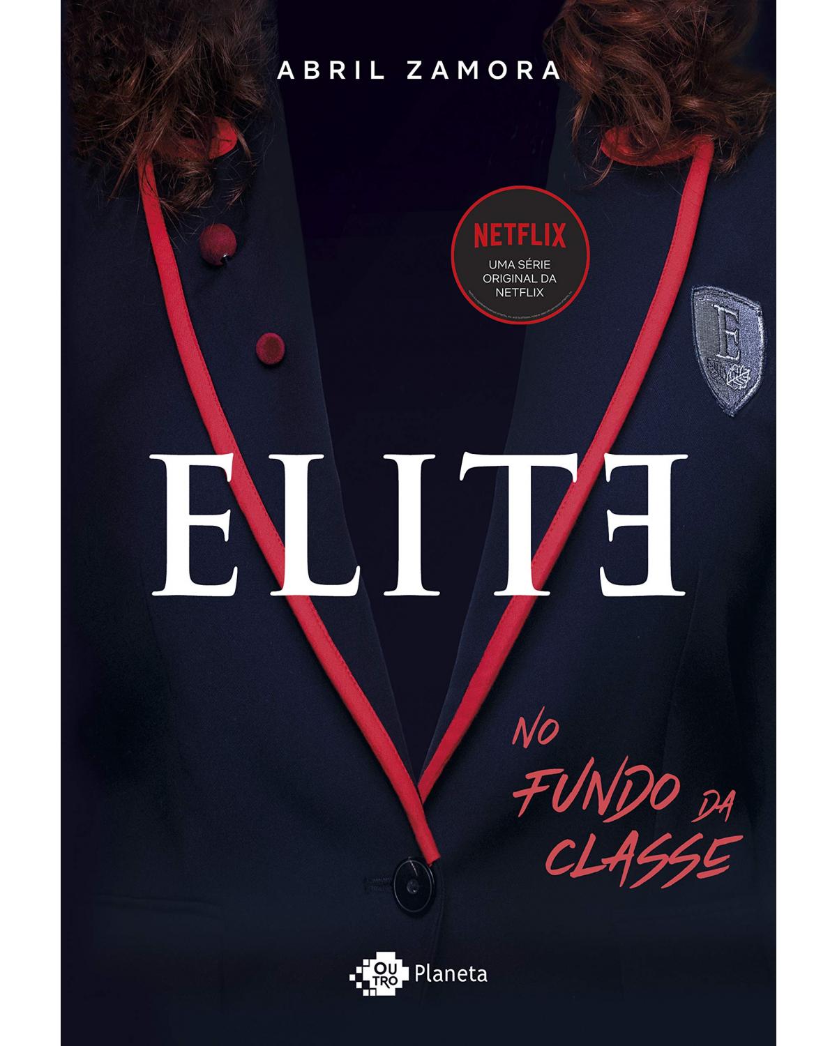 Elite - no fundo da classe - 1ª Edição | 2020