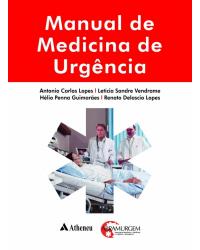 Manual de medicina de urgência - 1ª Edição | 2012