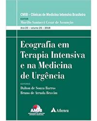Ecografia em terapia intensiva e na medicina de urgência - 1ª Edição | 2018