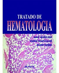 Tratado de hematologia - 1ª Edição | 2013