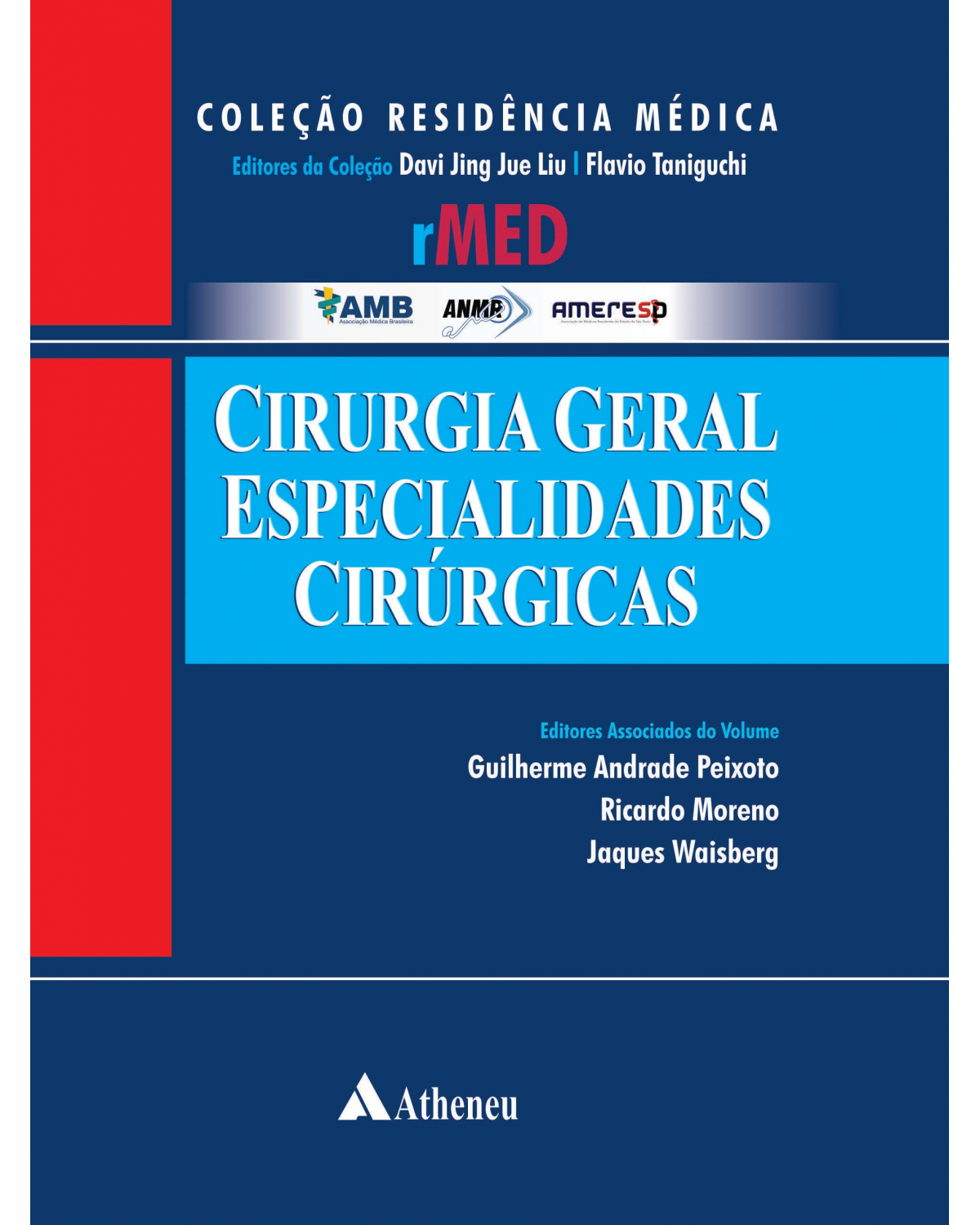 Cirurgia geral - especialidades cirúrgicas - 1ª Edição | 2018