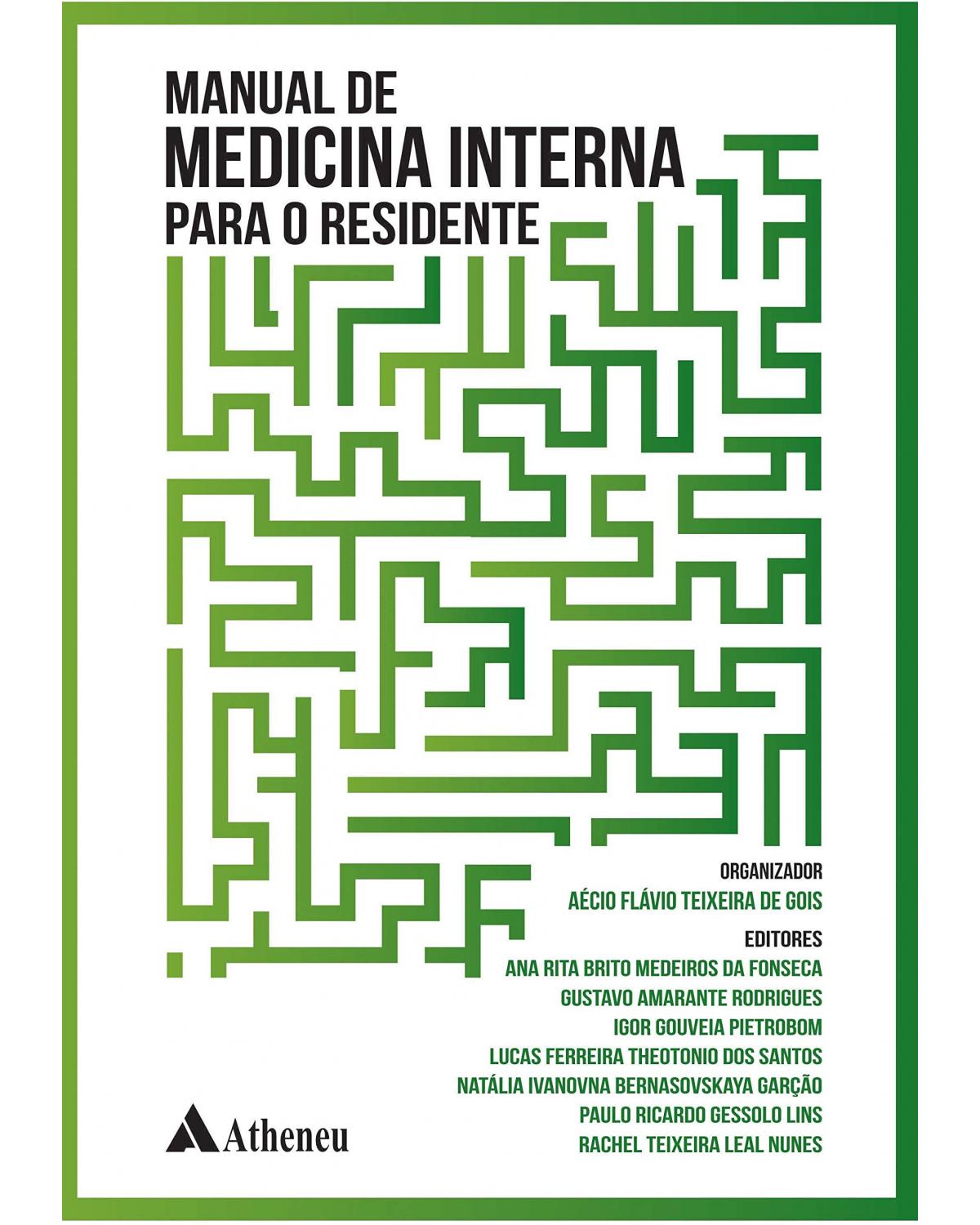 Manual de medicina interna para o residente - 1ª Edição | 2018