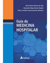 Guia de medicina hospitalar - 1ª Edição | 2019
