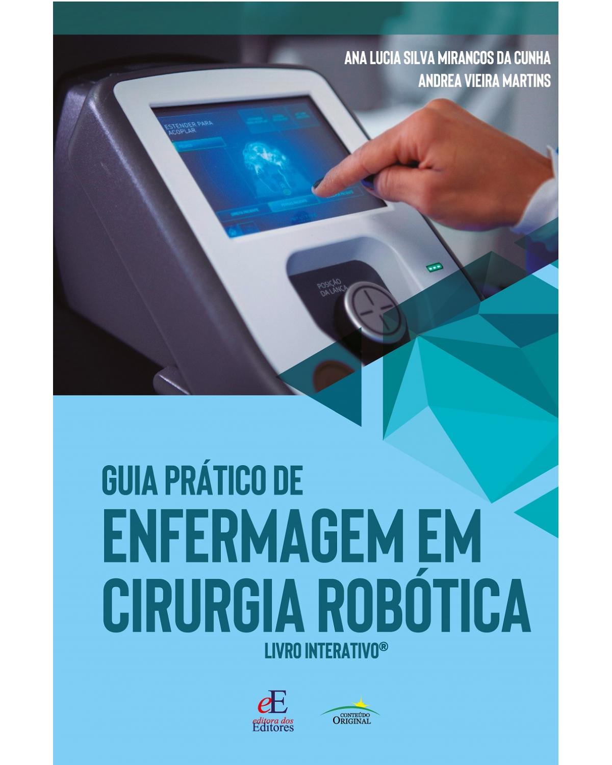 Guia prático de enfermagem em cirurgia robótica - Livro interativo | 2020