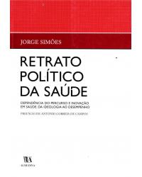 Retrato político da saúde - 1ª Edição | 2004