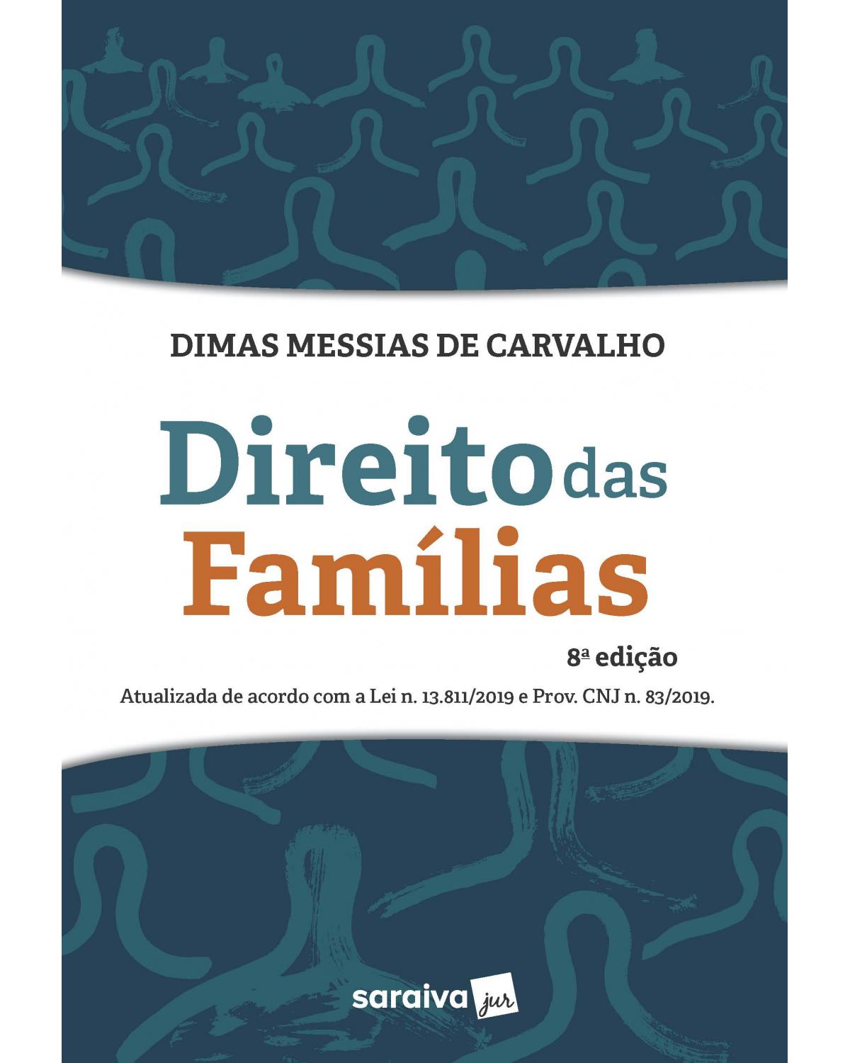 Direito das famílias - 8ª Edição | 2020