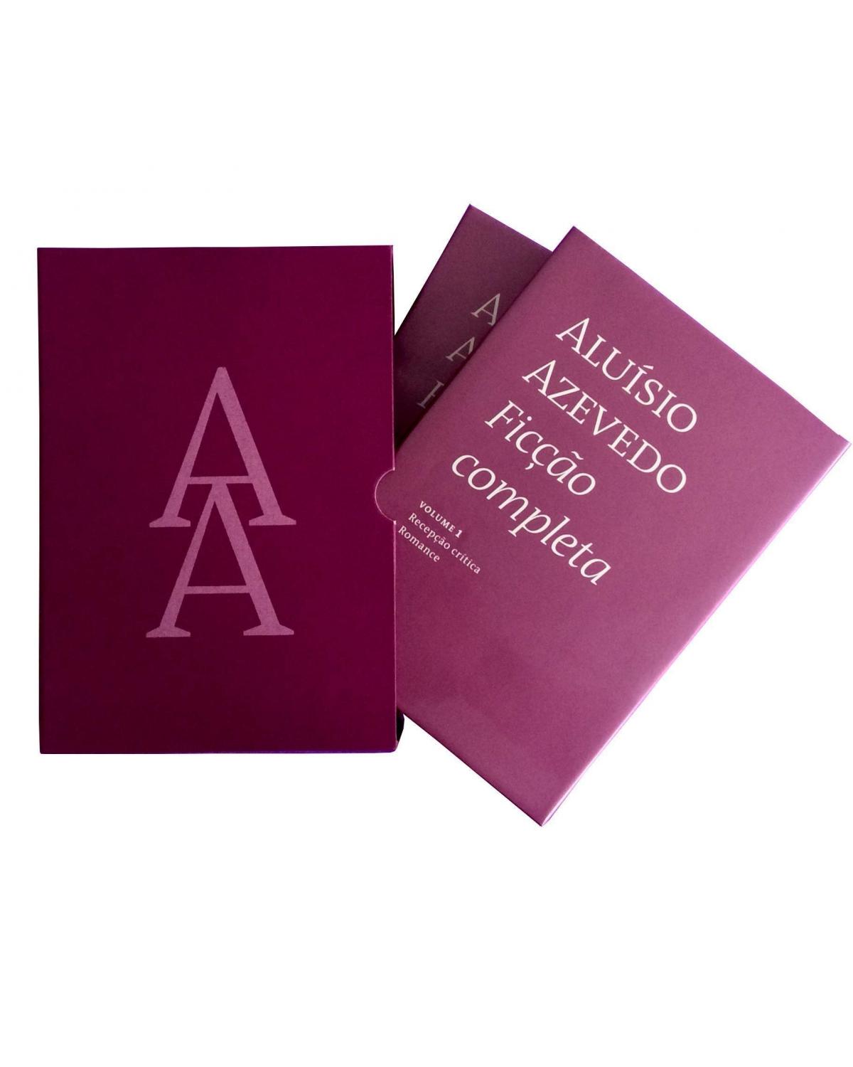 Aluísio Azevedo - Ficção completa - 1ª Edição | 2018