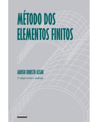 Método dos elementos finitos - primeiros passos - 3ª Edição | 2020
