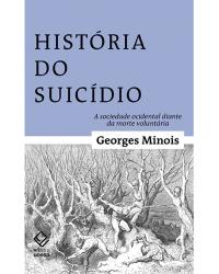 História do suicídio - 1ª Edição | 2018
