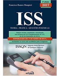 ISS - Teoria, prática, questões polêmicas - 5ª Edição