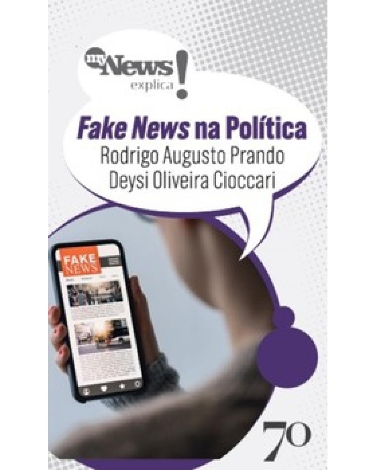 Mynews Explica - Fakenews na política - 1ª Edição | 2022