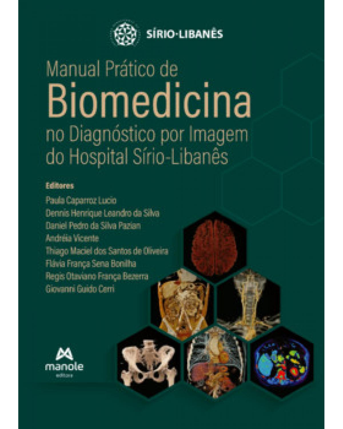 Manual prático de biomedicina no diagnóstico por imagem do Hospital Sírio-Libanês - 1ª Edição | 2022