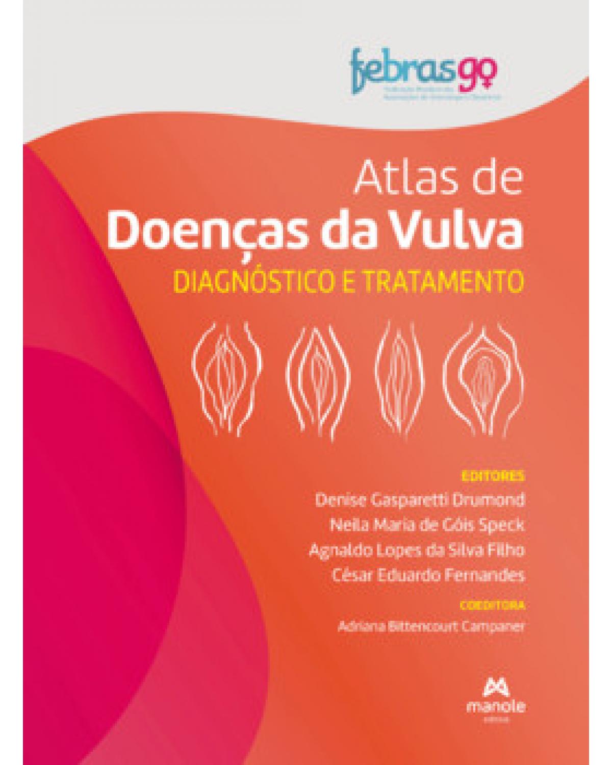 Atlas de doenças da vulva - diagnóstico e tratamento - 1ª Edição | 2022