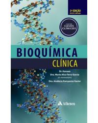 Bioquímica clínica - 3ª Edição | 2022