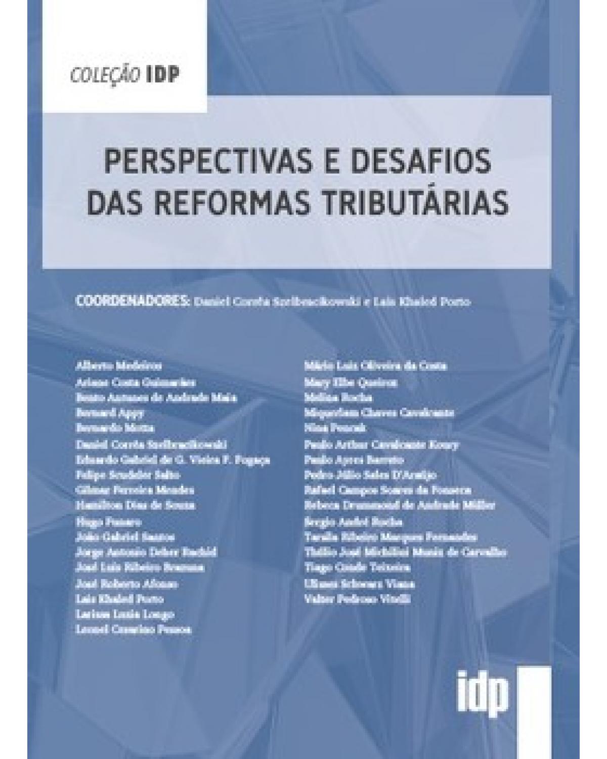Perspectivas e desafios das reformas tributárias - 1ª Edição | 2023