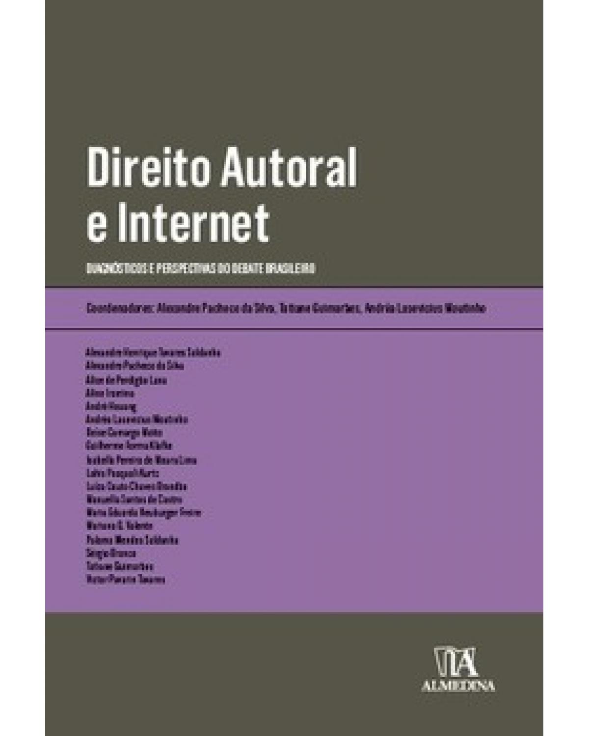 Direito autoral e internet - diagnósticos e perspectivas do debate brasileiro - 1ª Edição | 2023