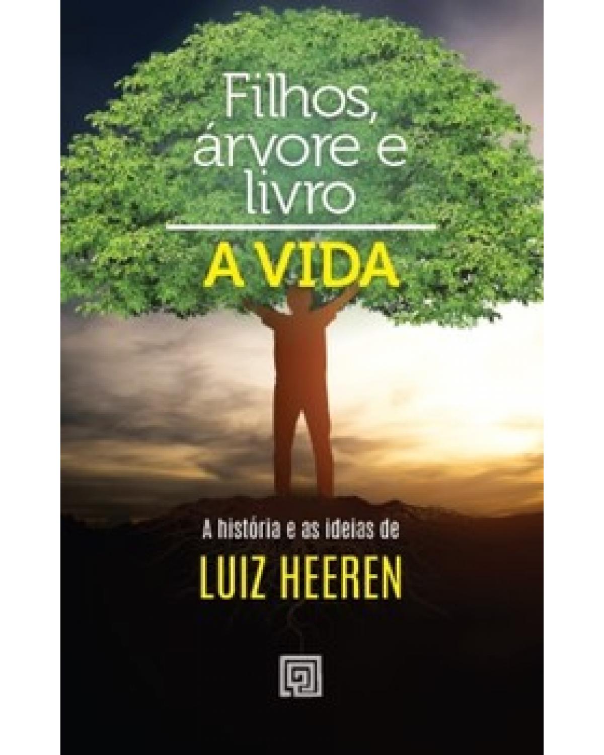 Filho, árvore e livro - razões de viver - 1ª Edição | 2022