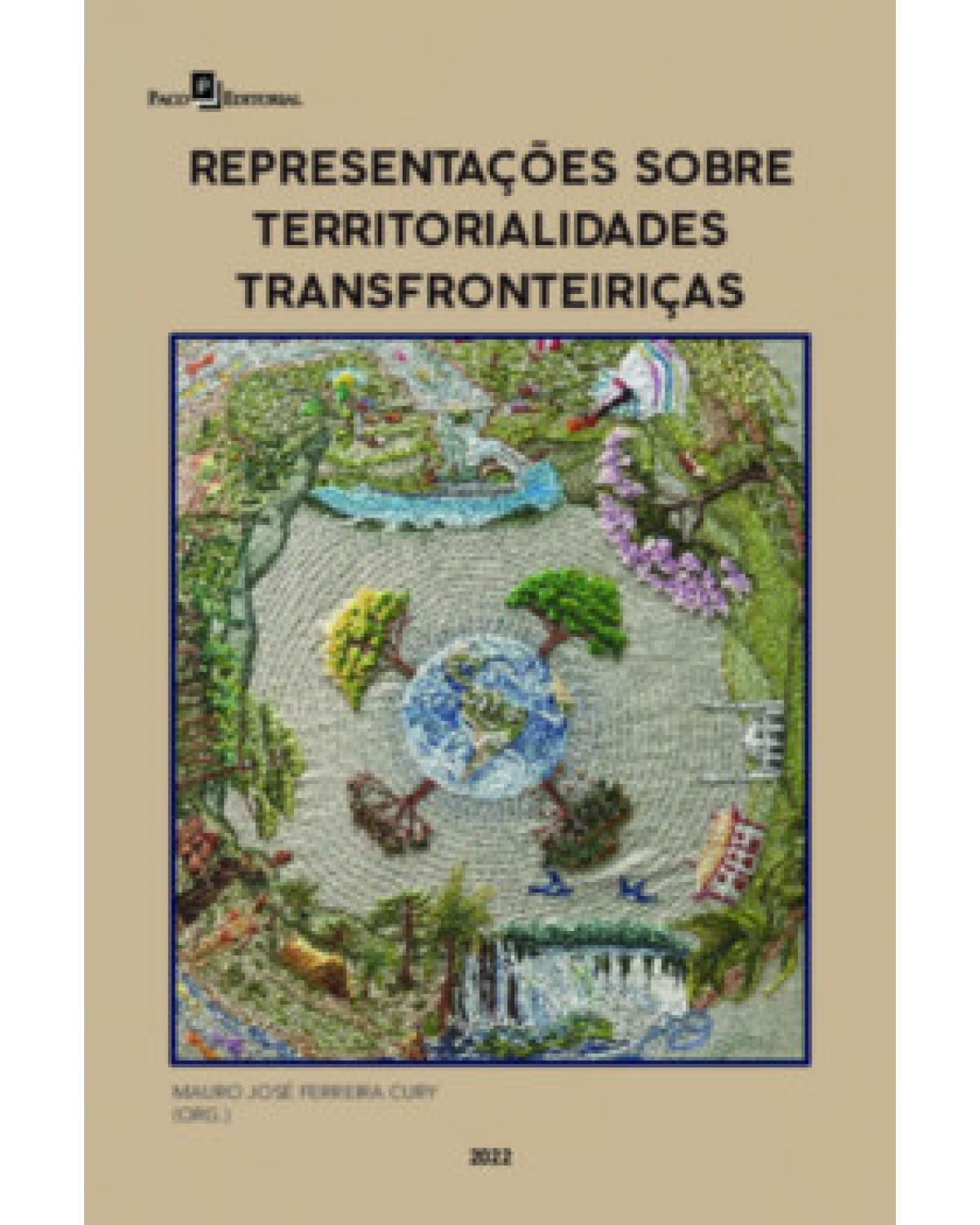 Representações sobre territorialidades transfronteiriças - 1ª Edição | 2022