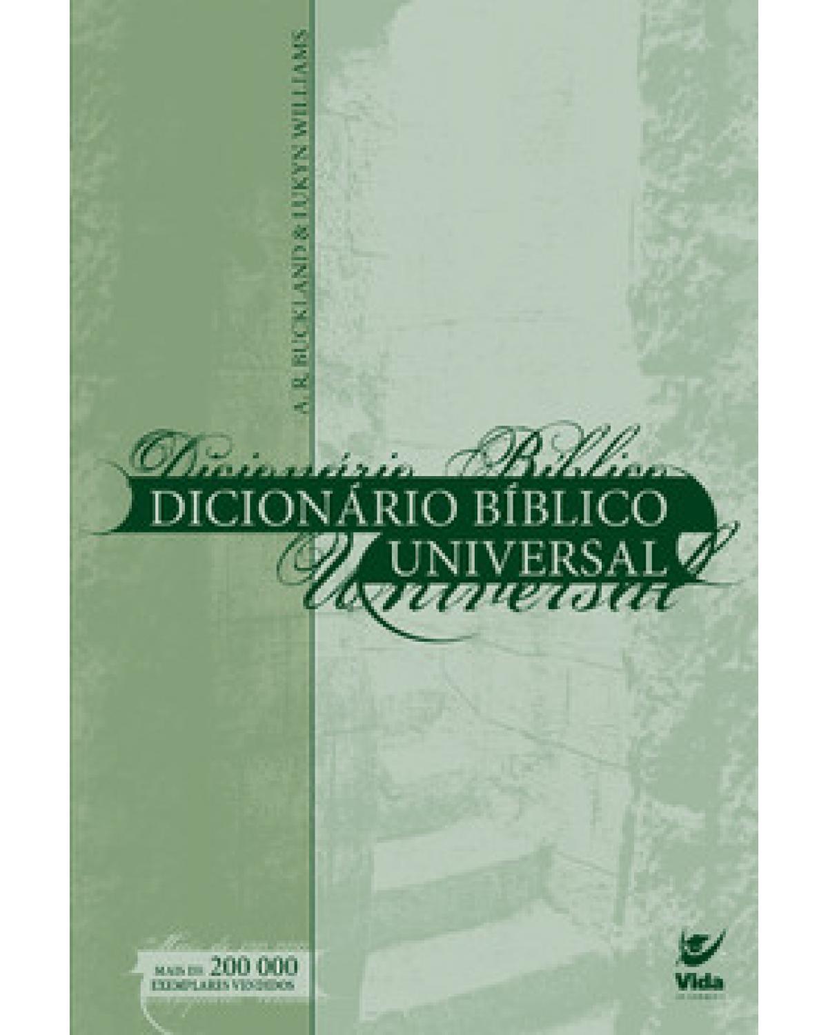 Dicionario bíblico universal - 4ª Edição | 2007