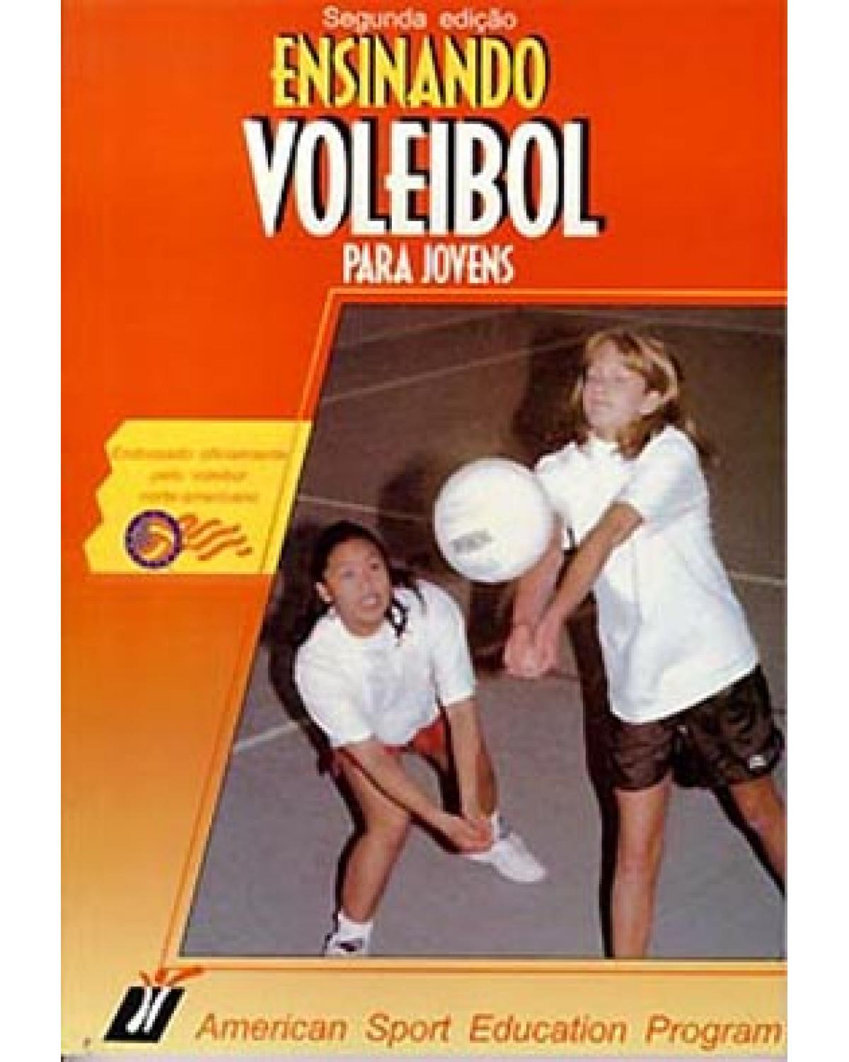 Ensinando voleibol para jovens - 2ª Edição | 1999