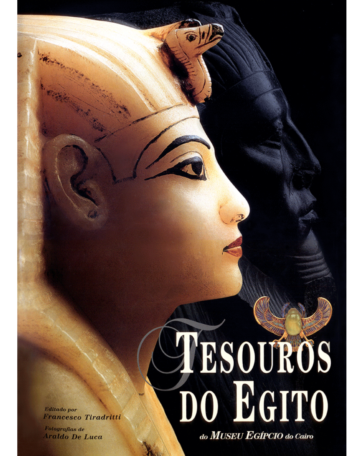 Tesouros do Egito - Do museu egípcio do Cairo - 1ª Edição | 2001