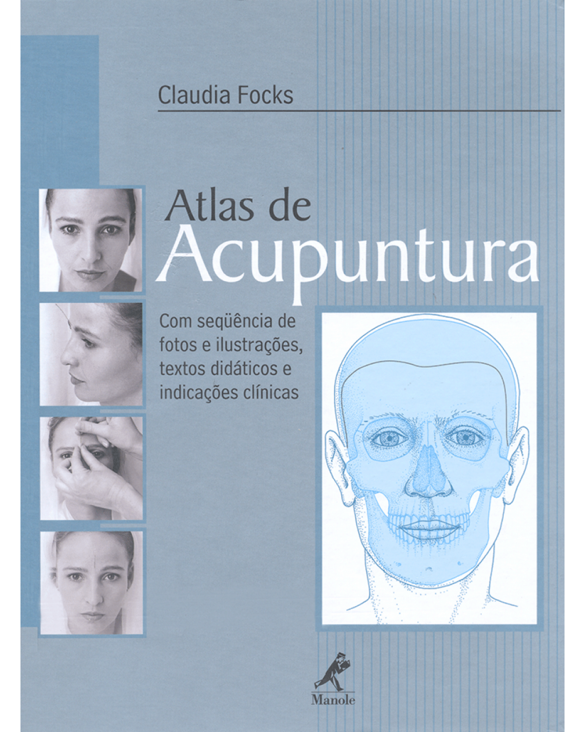 Atlas de acupuntura - 1ª Edição | 2005