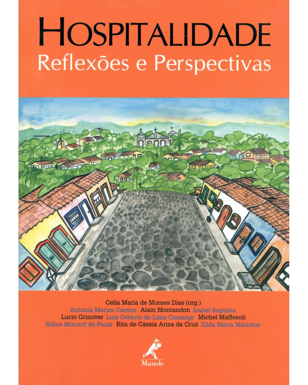 Hospitalidade - reflexões e perspectivas - 1ª Edição | 2002