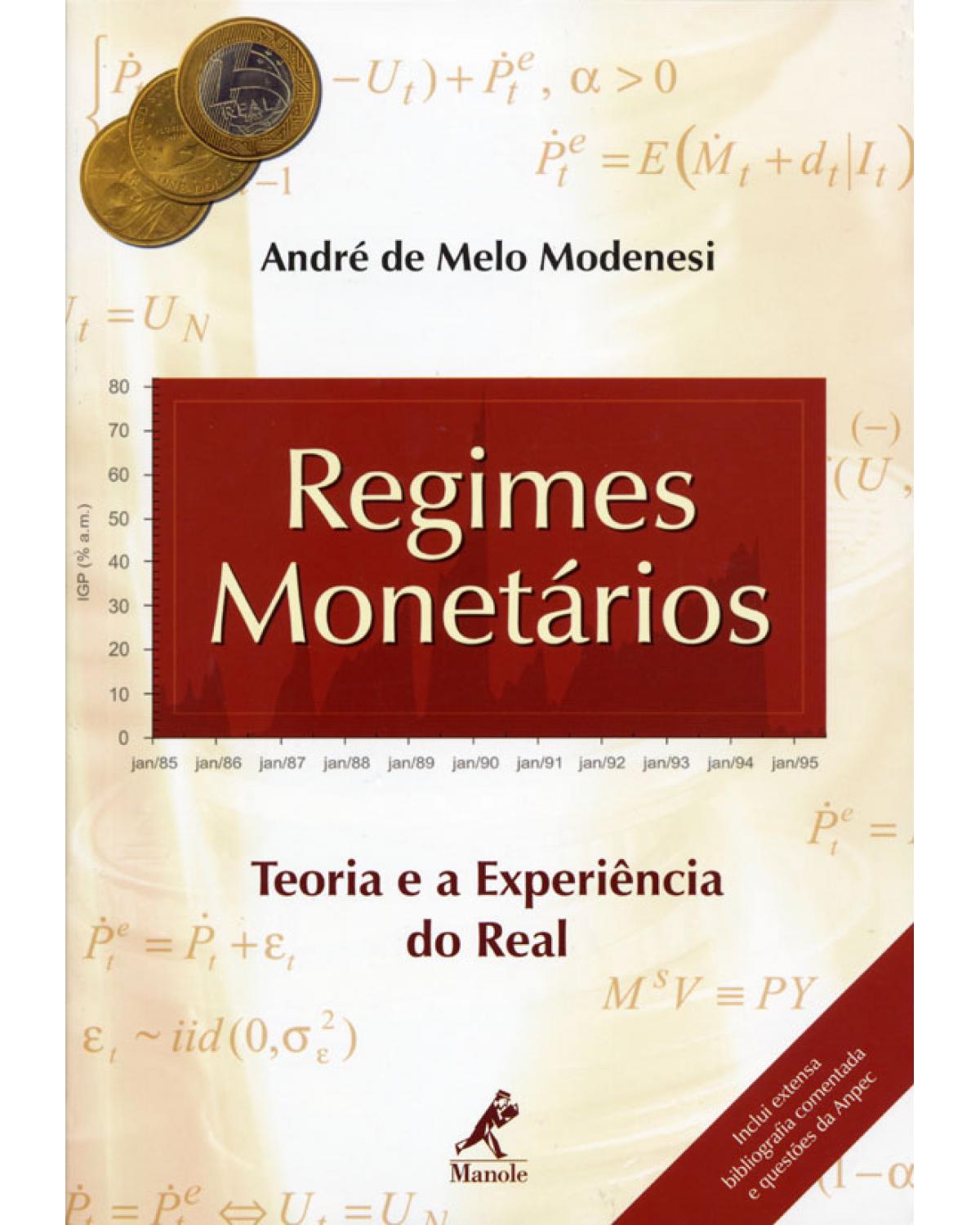 Regimes monetários - teoria e a experiência do real - 1ª Edição | 2005