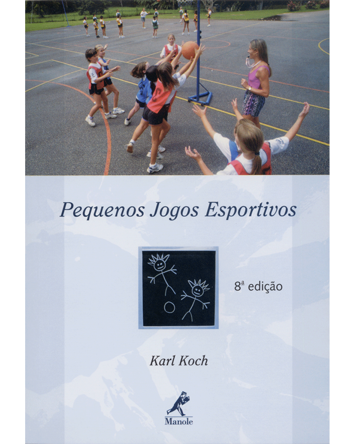 Pequenos jogos esportivos - 8ª Edição | 2005