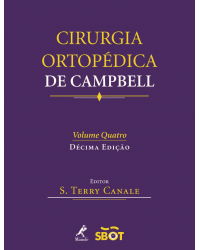 Cirurgia ortopédica de Campbell - 10ª Edição | 2007