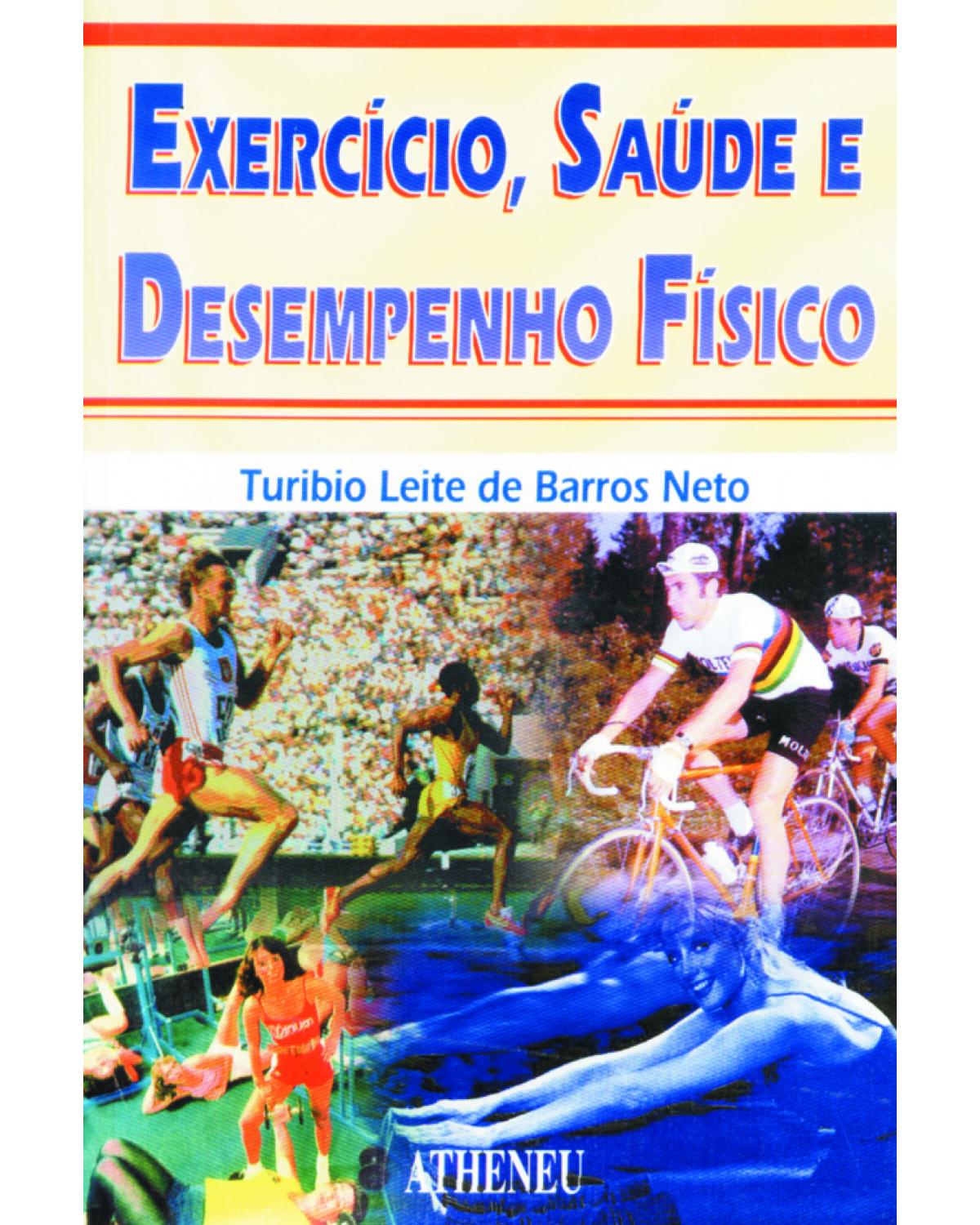 Exercício, saúde e desempenho físico - 1ª Edição | 2001