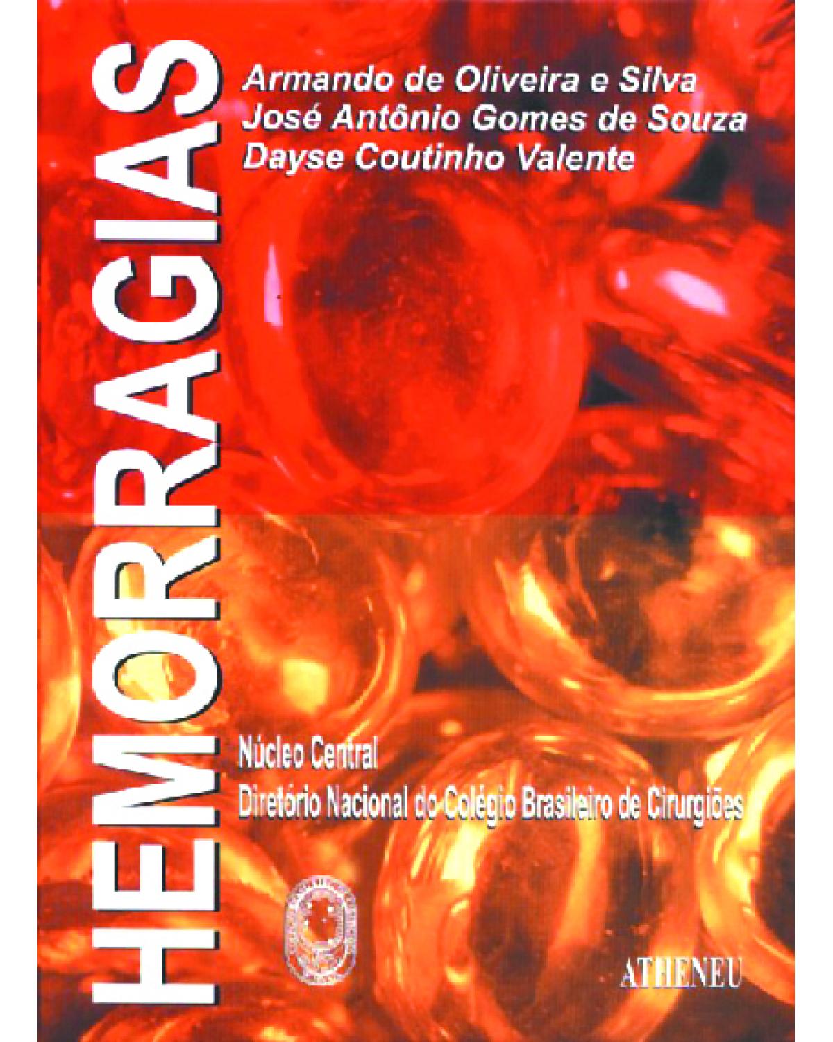 Hemorragias - 1ª Edição | 2001