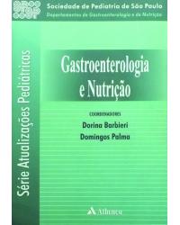 Gastroenterologia e nutrição - 1ª Edição | 2001