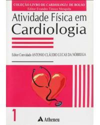 Atividade física em cardiologia - 1ª Edição