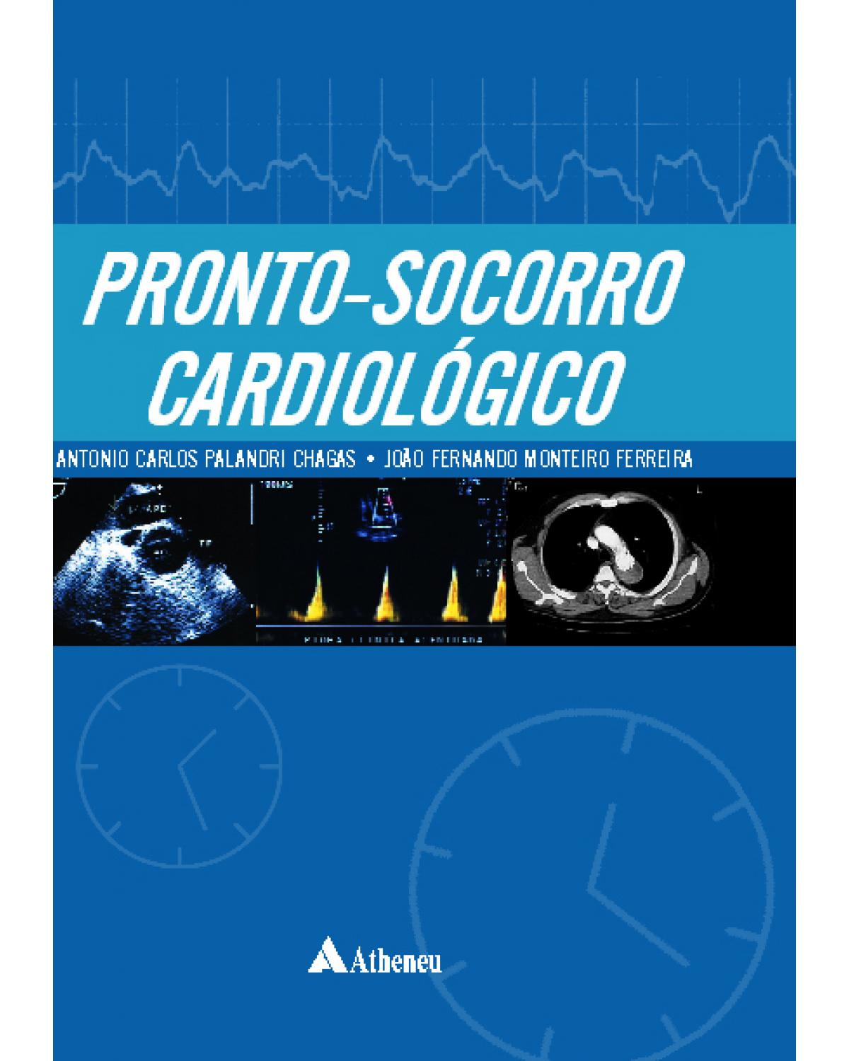 Pronto-socorro cardiológico - 1ª Edição | 2003